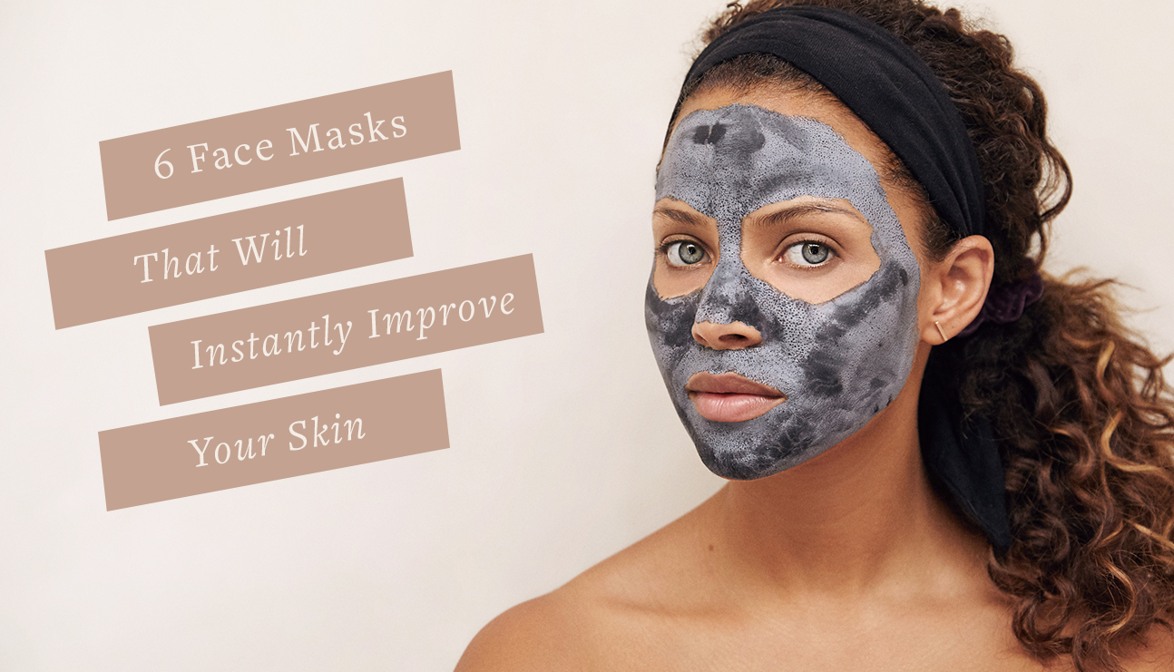 6 Face Masks That Will Instantly Improve Your Skin   Maed